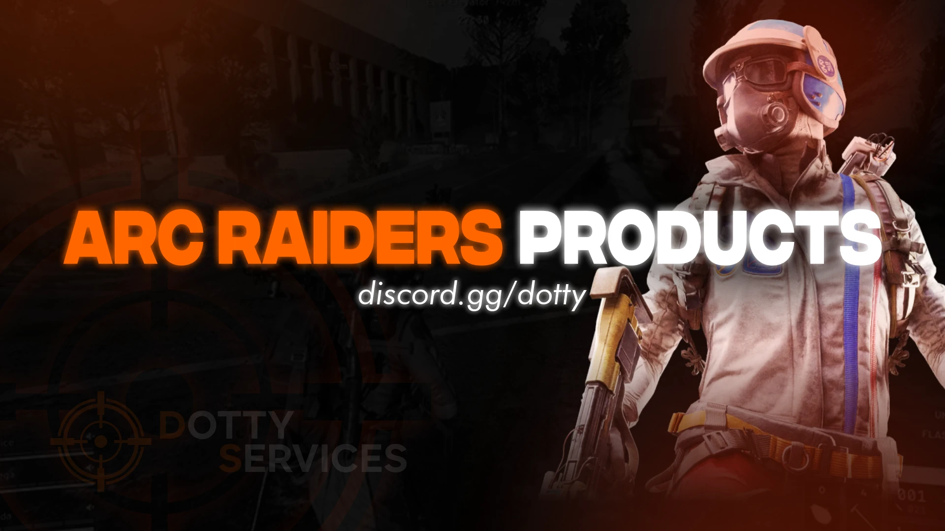 ARC RAIDERS PRODUCTS